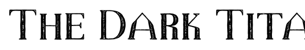 The Dark Titan font preview